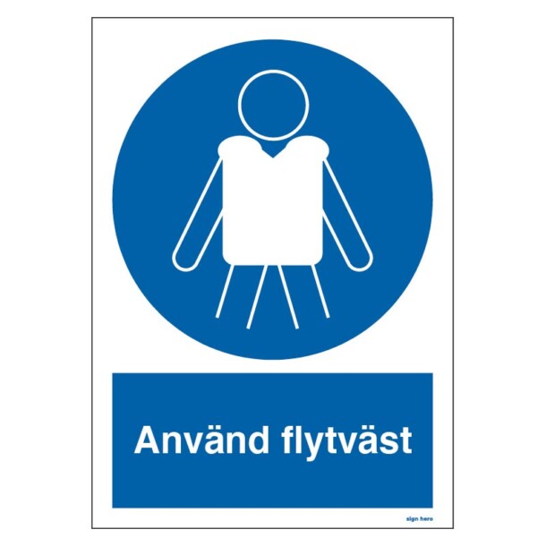 Använd flytväst skylt