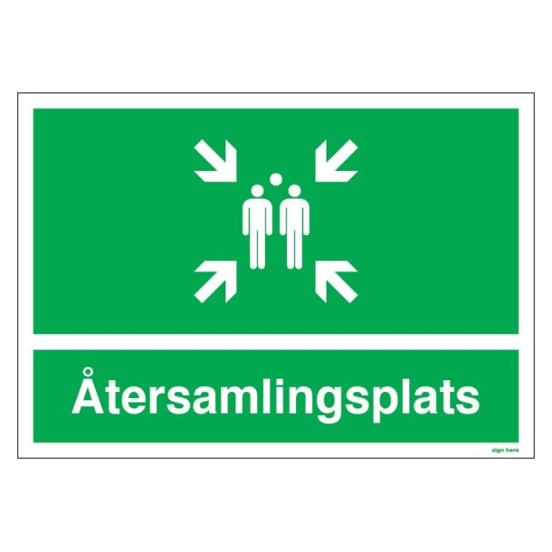 Återsamlingsplats skylt