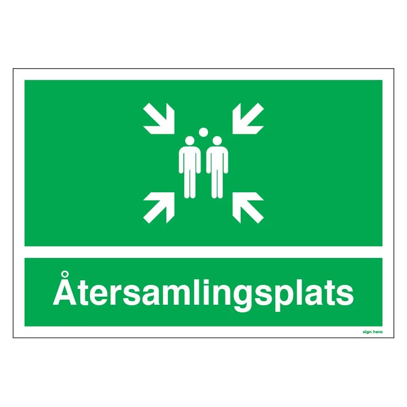 Återsamlingsplats skylt