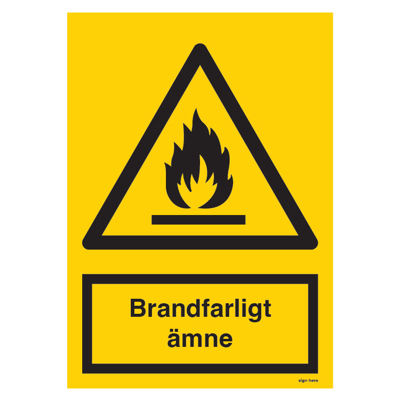 Brandfarligt ämne skylt