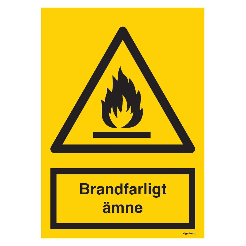 Brandfarligt ämne skylt