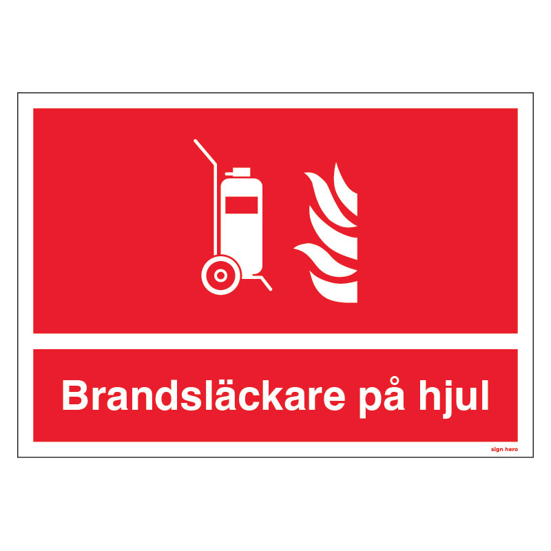 Brandsläckare på hjul skylt