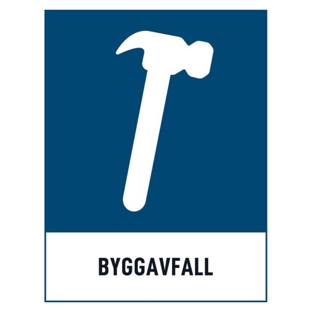 Byggavfall skylt