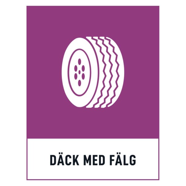 Däck med fälg skylt