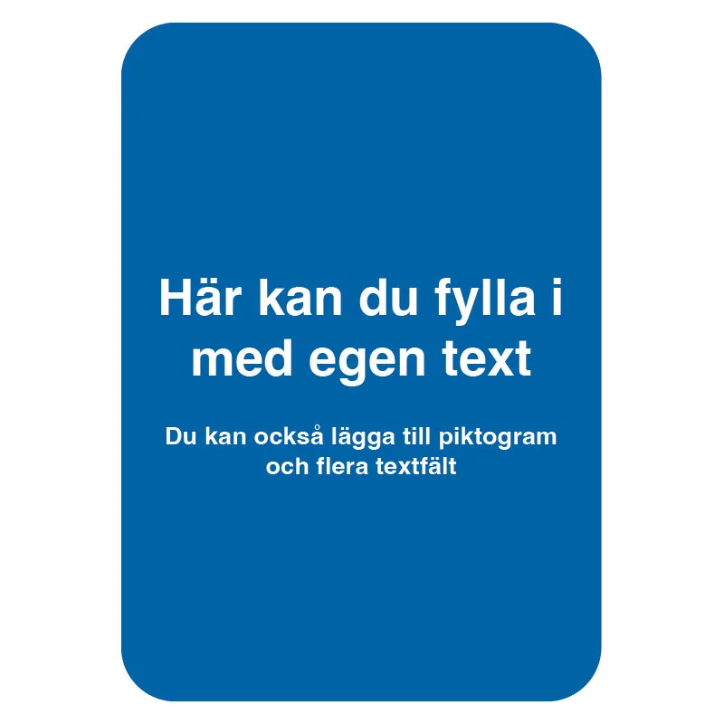 Designa själv blå skylt - A format