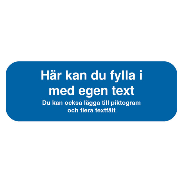 Designa själv blå skylt - F format