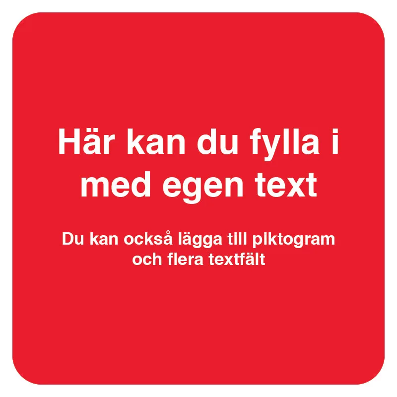 Designa själv röd skylt - L format