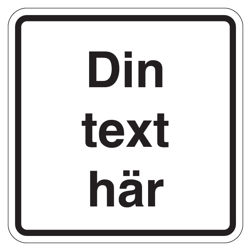 Designa själv skylt med svart ram