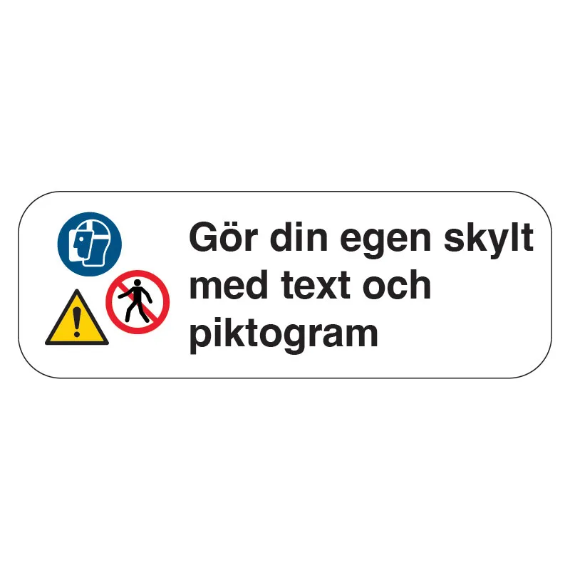 Designa själv skylt - F format
