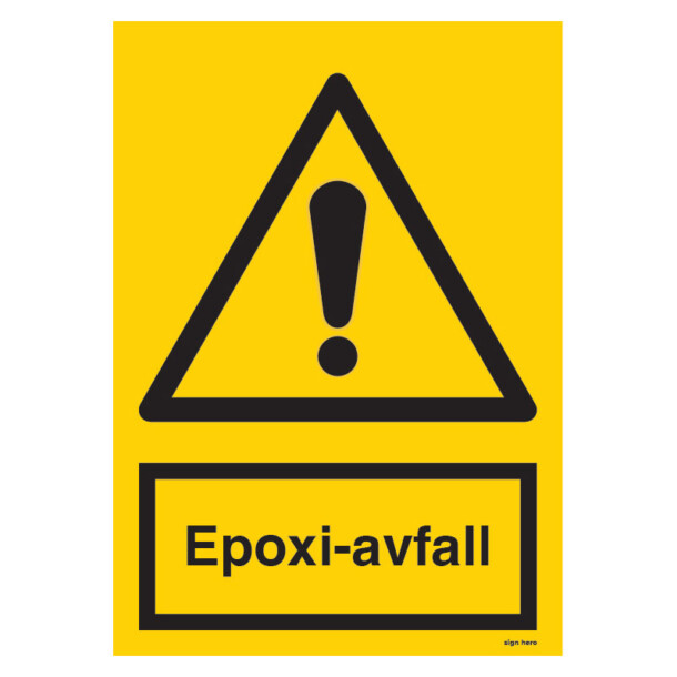 Epoxi avfall skylt