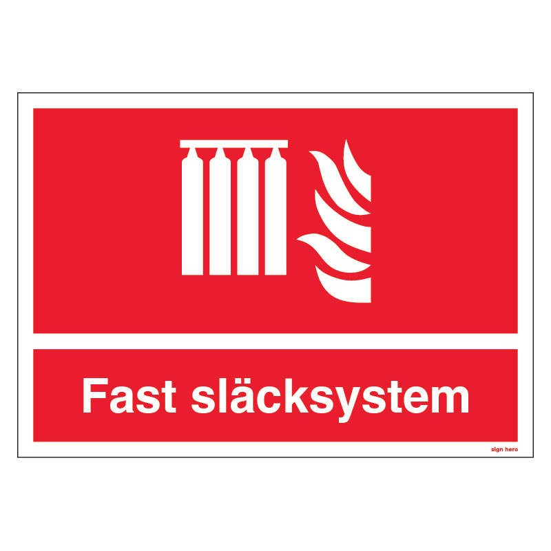 Fast släcksystem skylt