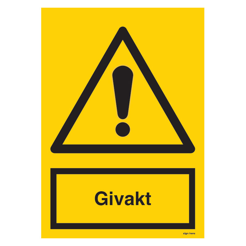 Givakt skylt