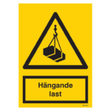 Hängande last skylt