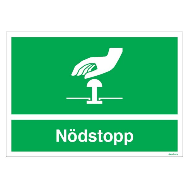 Nödstopp skylt