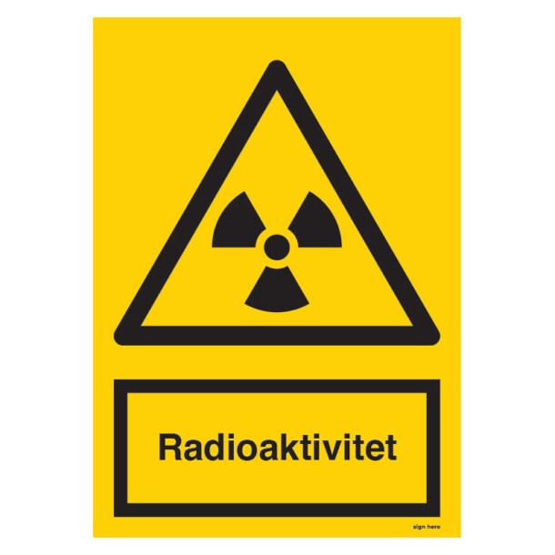 Radioaktivitet skylt