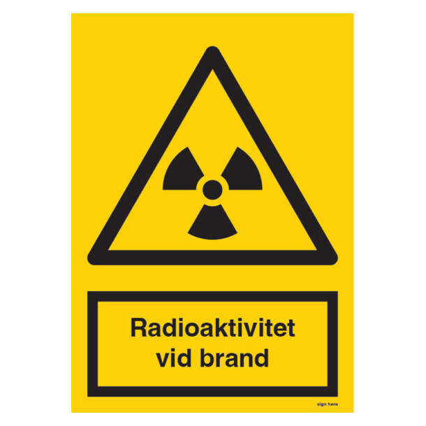 Radioaktivitet vid brand skylt