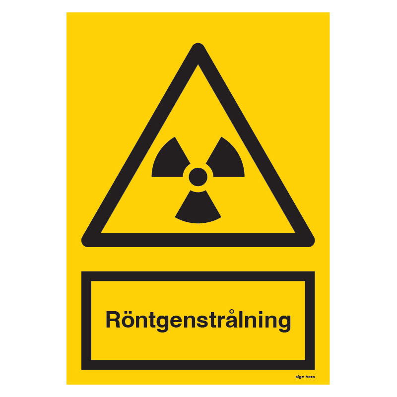 Röntgenstrålning skylt