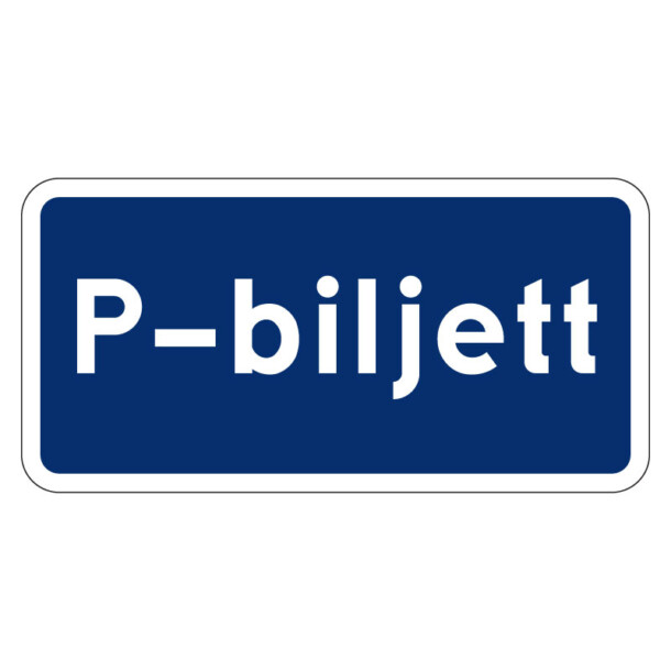 T20 Parkeringsbiljett skylt