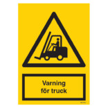 Varning för truck skylt