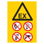 EX förbud eld rök tele borrning skylt