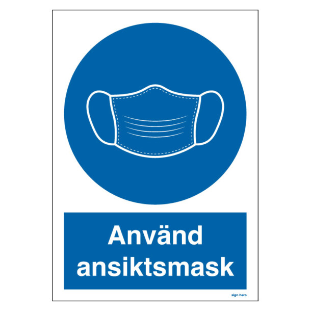 Använd ansiktsmask skylt