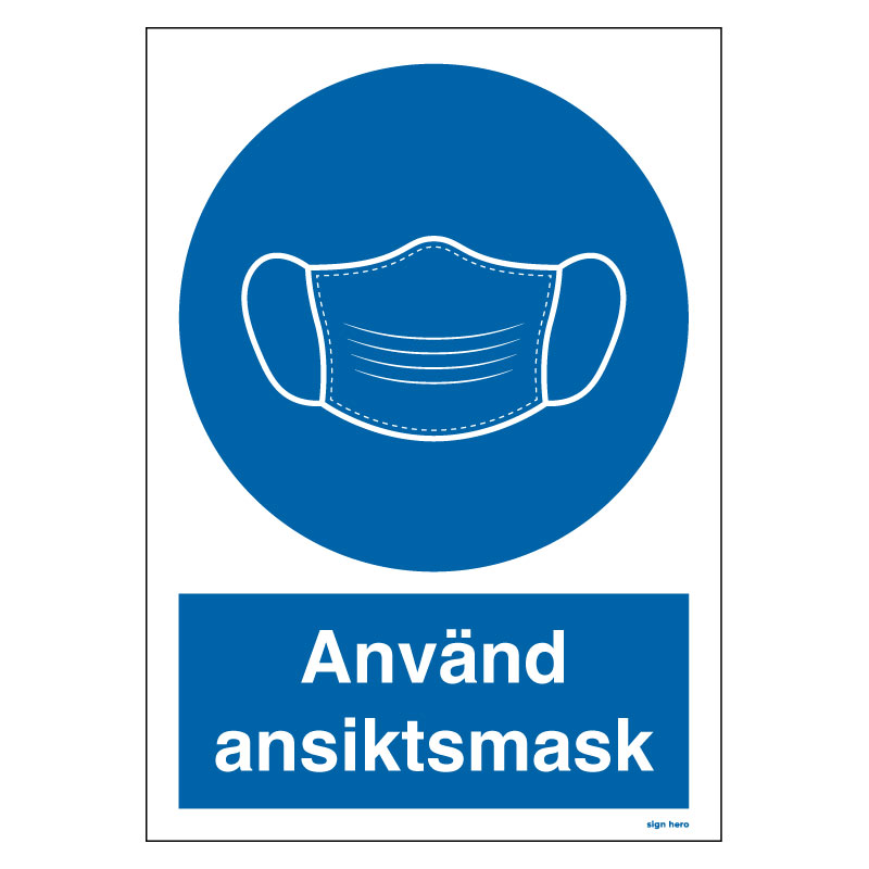 Använd ansiktsmask skylt