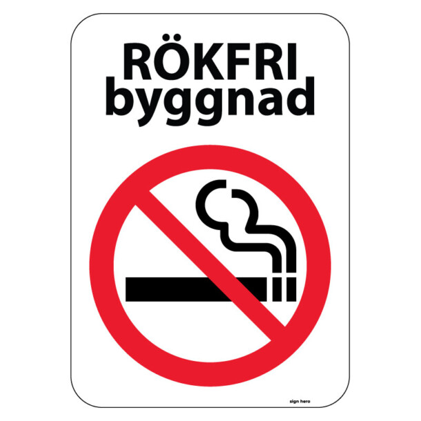 Rökfri byggnad Skylt