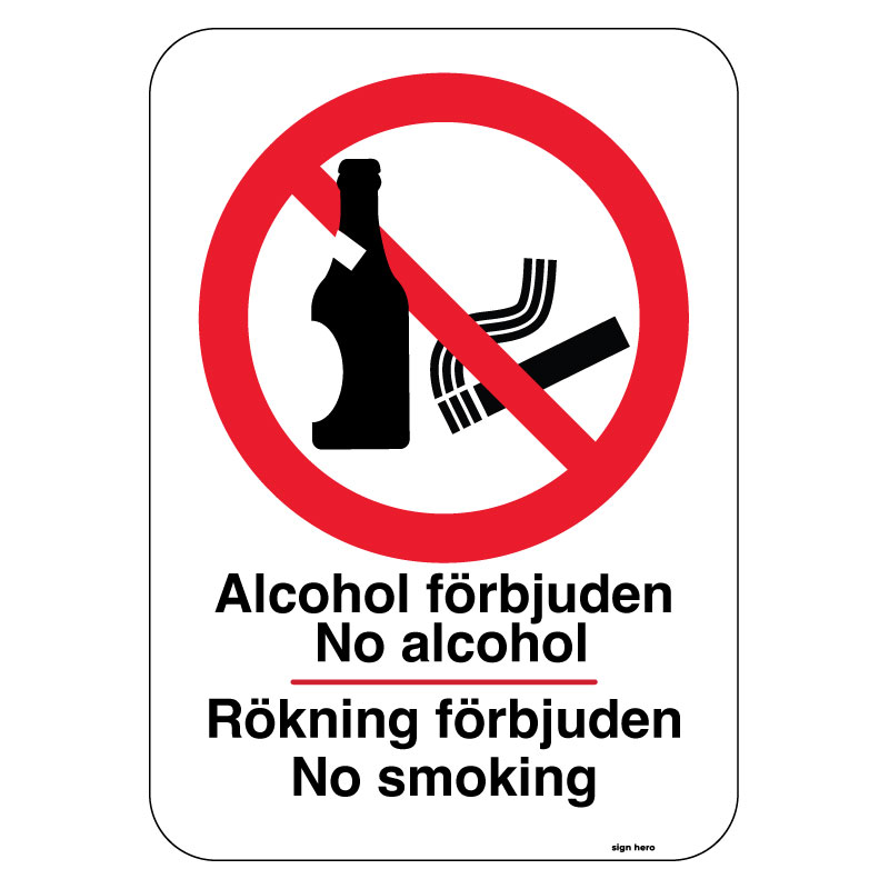 Alkohol förbjudet - No alcohol rökning förbjuden - No smoking skylt