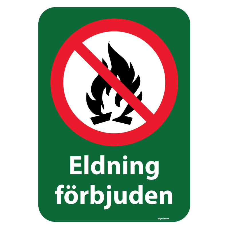 Eldning förbjuden förbudsskylt