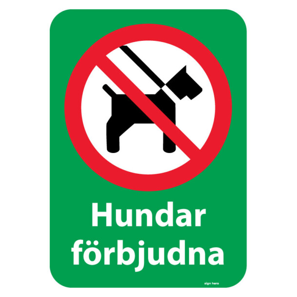 Hundar förbjudna förbudsskylt