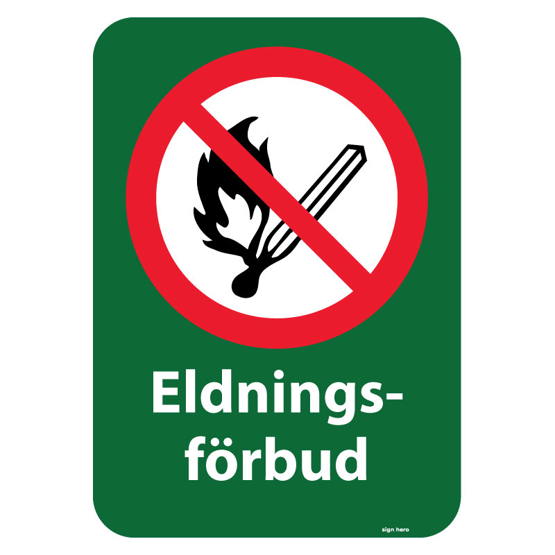 Eldningsförbud förbudsskylt