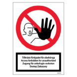 Tillträde förbjudet för obehöriga eng+tyska+polska - Förbudsskylt