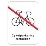 Cykelparkering förbjuden skylt