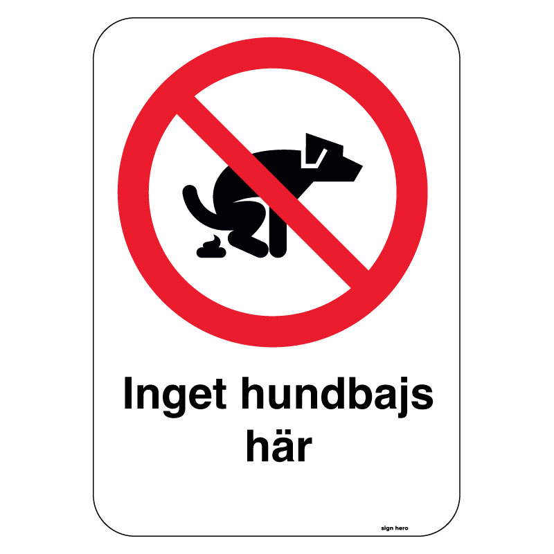 Inget hundbajs här tack skylt