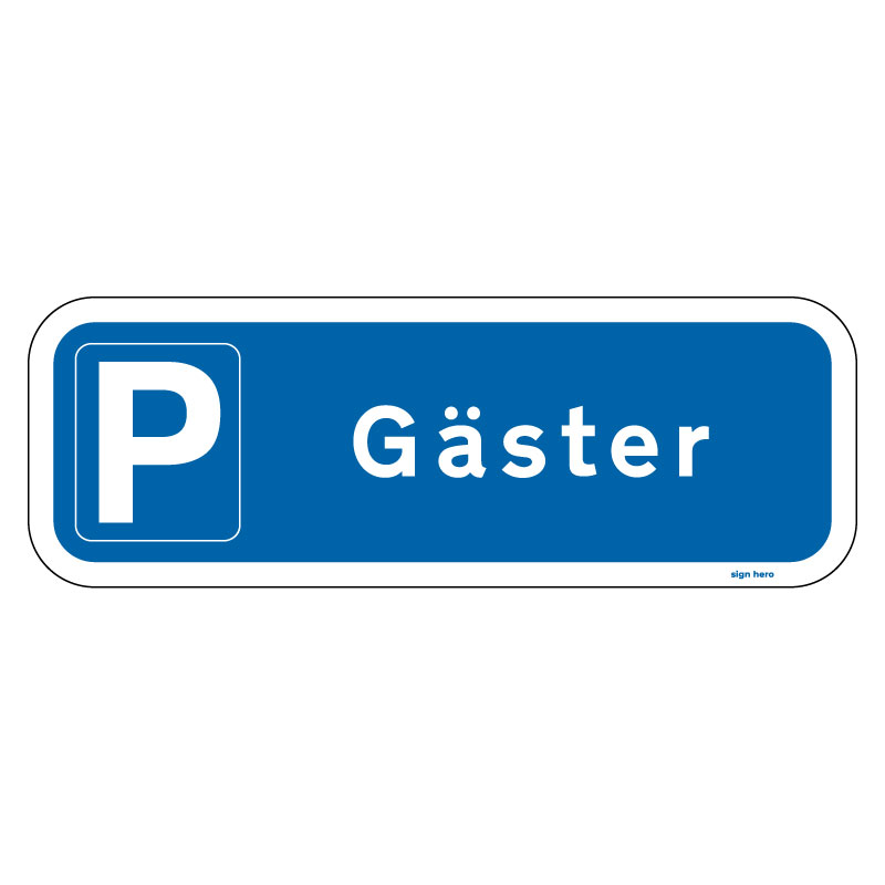 Gäster parkering skylt