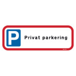 Privat parkering skylt
