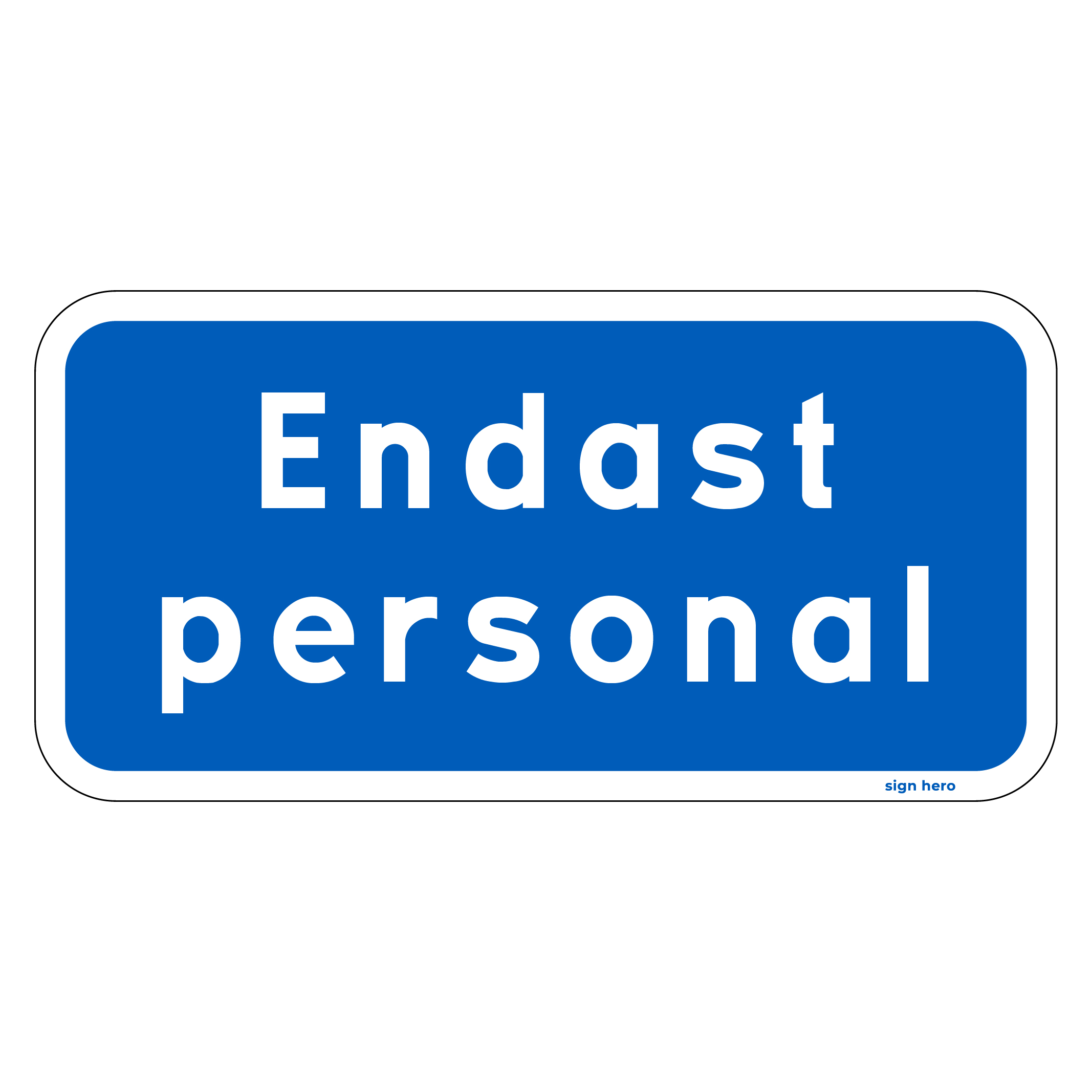 pars01-Endast-personal-skylt