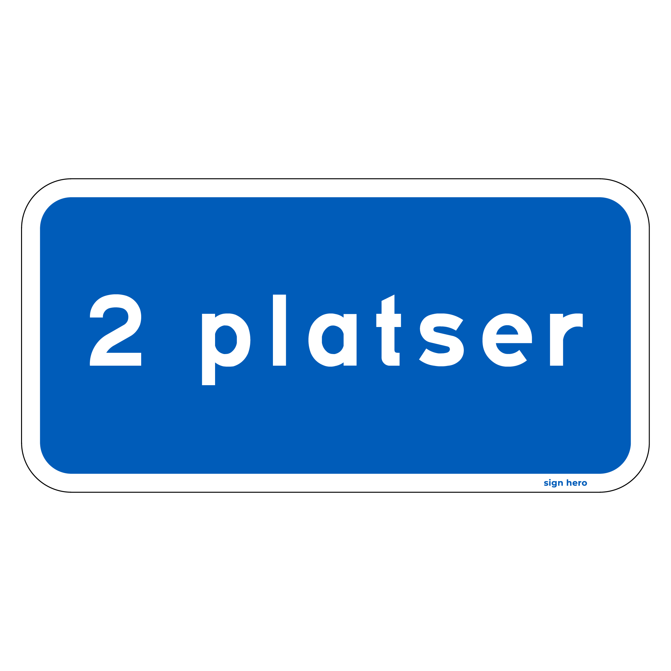 pars05-2-platser-skylt