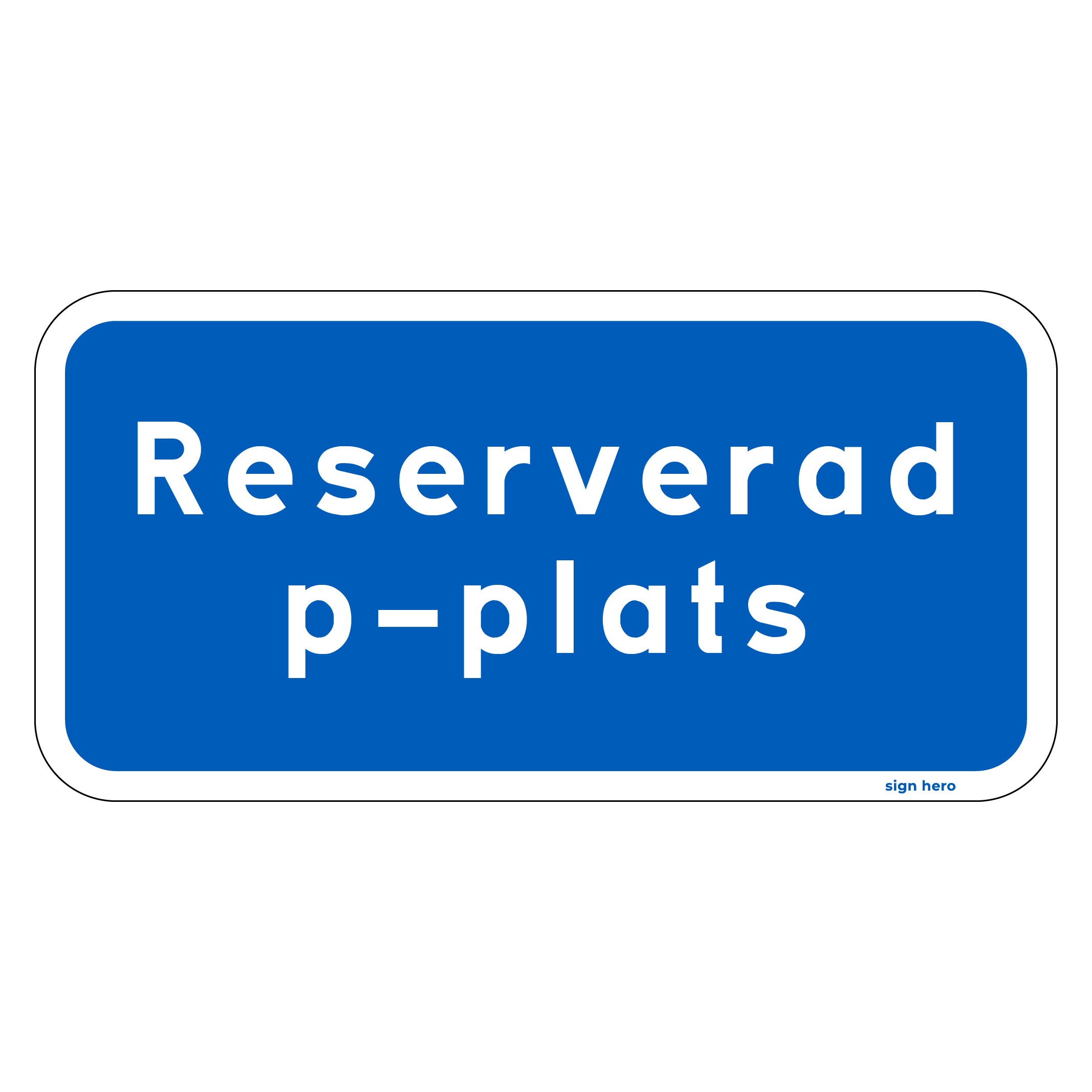 pars27-Reserverad-p-plats-skylt
