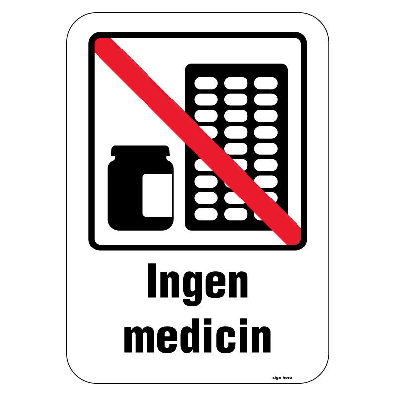 pic623-Ingen-medicin-skylt