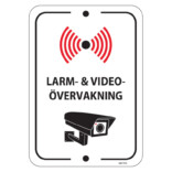 Larm- och videoövervakning skylt