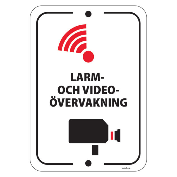 Larm- och videoövervakningsskylt