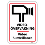 Videoövervakning - Video Surveillance skylt
