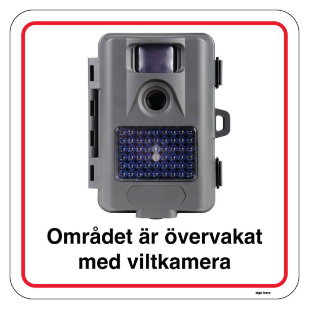 Området är videoövervakat skogskamera skylt